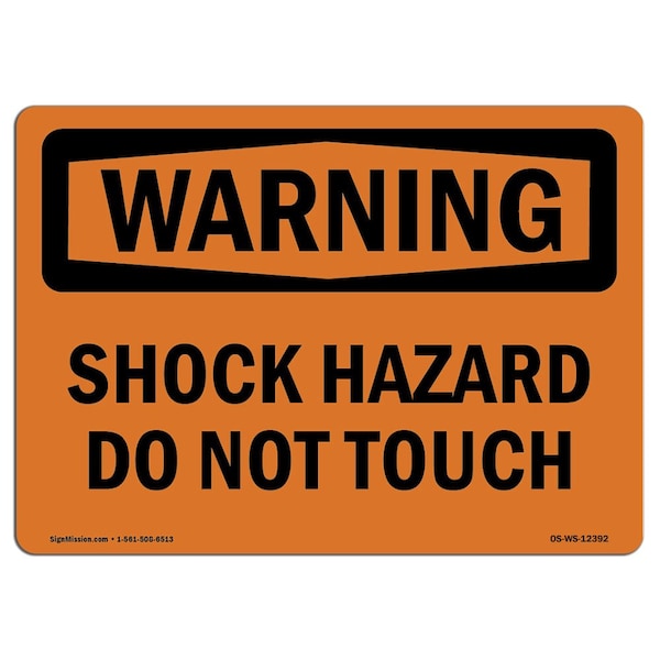 Safety Sign, OSHA WARNING, 3.5" Height, 5" Width, Shock Hazard Do Not Touch, Landscape, 10PK